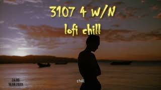 W/n - 3107 4 x Erik ft Nâu - Cover Lofi Lyrics - âm nhạc để chữa lành ♫ W/n - 3107 4 x Erik ft Nâu - Cover Lofi Lyrics - âm nhạc để chữa lành ♫