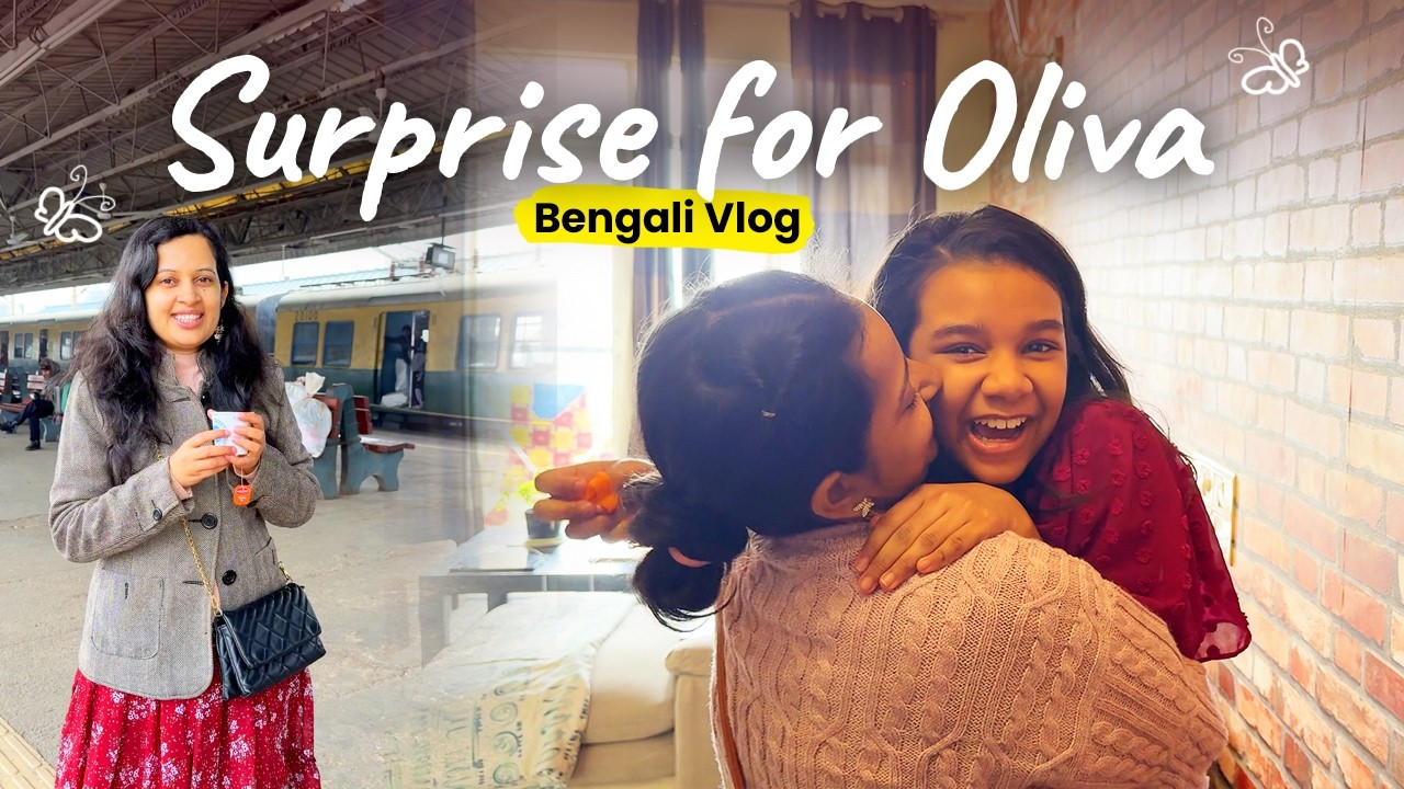 Surprise for Oliva | Went to New Delhi Railway Station | Bengali Vlog #bengalivlog