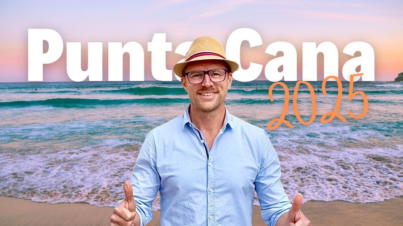 Punta Cana 2025 🌴 Das erwartet Dich! Wissenswertes für Deinen Urlaub in der Dominikanischen Republik