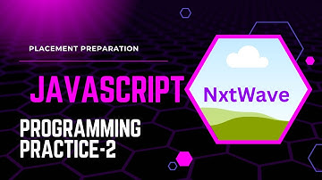 JavaScript Programming Practice - 2 | Placement Preparation