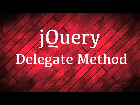 jQuery | Delegate Method