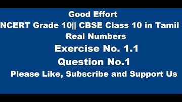NCERT Grade 10 || CBSE Class 10 - Real Numbers || Exercise 1.1 Question No.1 - in Tamil