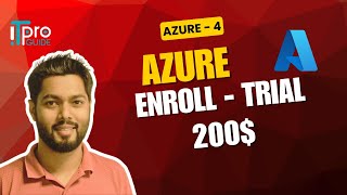 04 Microsoft Azure Enroll For A 200 Trial Account