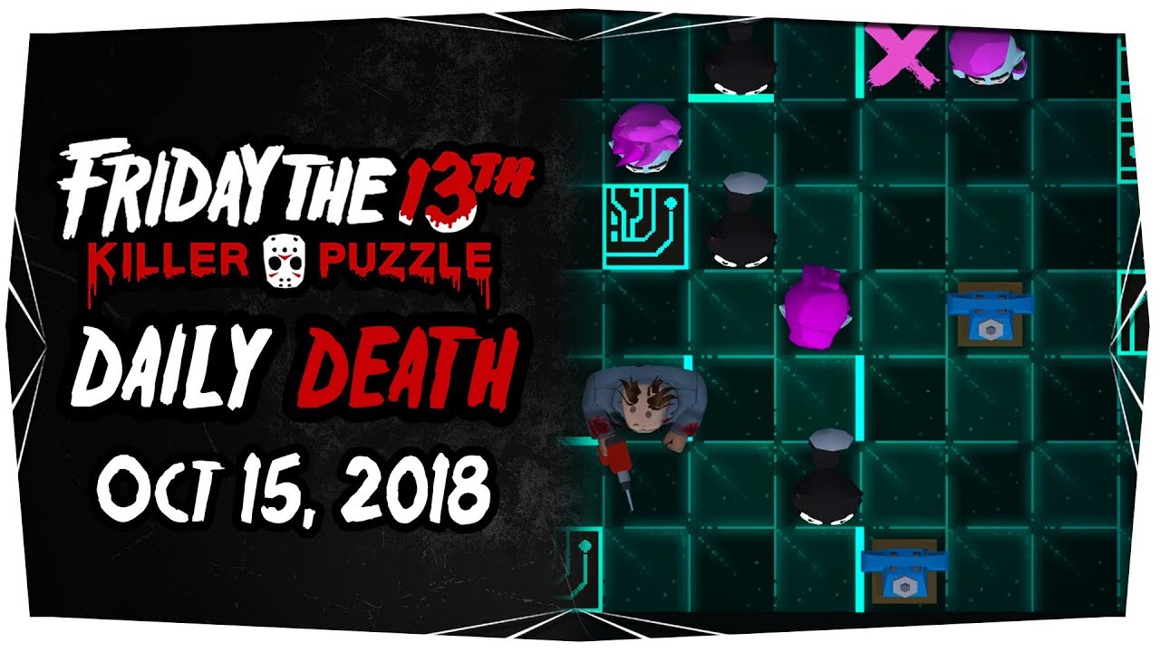 Friday the 13th: Killer Puzzle Daily Death Solution - October 15, 2018