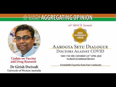 Dr Girish Dwivedi at 64th SKOCH Summit: India Governance Forum - Doctors Against COVID