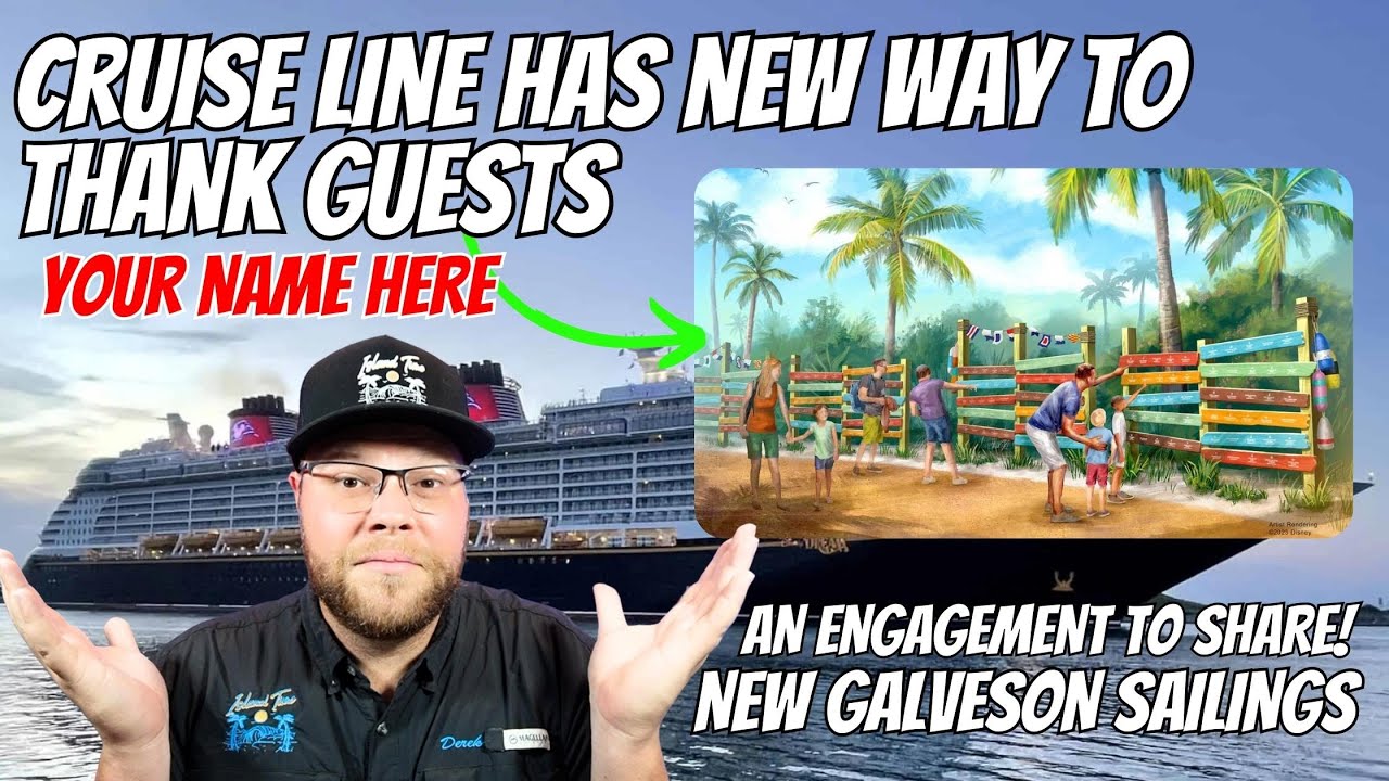 Cruise Line Has A New Way To Thank Guests | 2025-26 Galveston Sailings Open | A Must See Engagement
