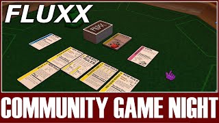 Tabletop Simulator: FLUXX - Community Game Night - 03/14/22