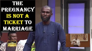 THE PREGNANCY IS NOT A TICKET TO MARRIAGE || Justice Court EP 153B