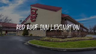 Red Roof Inn Lexington Review - Lexington , United States of America