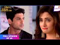 Dil se dil tak | Full Episode Ep. 29 | Shorvori tries to convince Parth | Colors TV