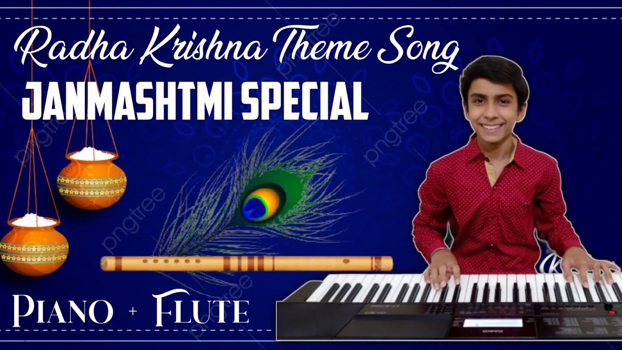 Radha Krishna Theme Song Piano Cover With Flute Notes Serial Song