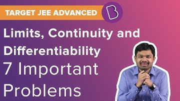 Limits, Continuity and Differentiability | Calculus | Target JEE Advanced 2025 | Solved Questions