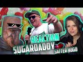 Satter Hugo: SUGARDADDY | Sintica Reaction