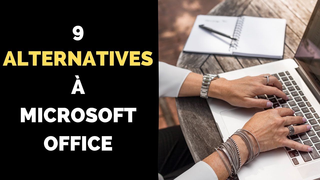 9 Alternatives Gratuites Microsoft Office YouTube 9 alternatives gratuites microsoft office youtube