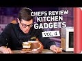 Chefs Review Kitchen Gadgets Vol. 4