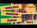Week 18: Shopping! || Sewing Room Organization Challenge