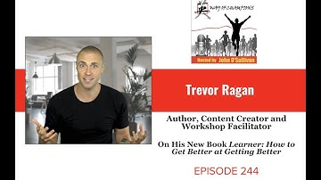 Trevor Ragan, Founder of The Learner Lab, Host of The Learner Lab Podcast