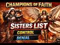 My Champions of Faith Sisters List (GT Proven) | Control, Denial & Pressure