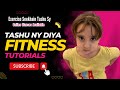 Fitness classes with tashu  part 1 babytasha fitness cute