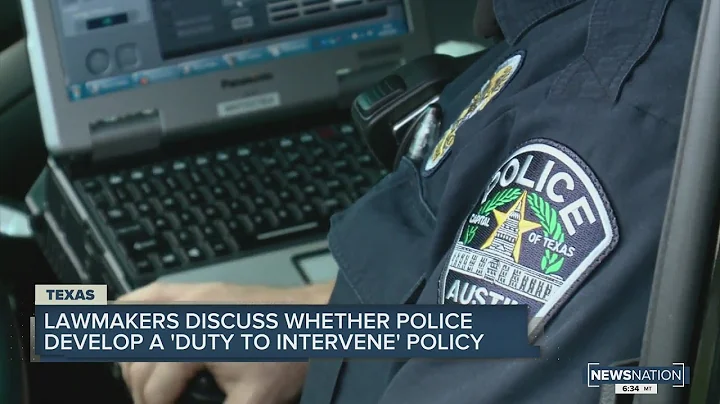 Texas lawmakers seek to force police officers to develop a ‘Duty to Intervene’