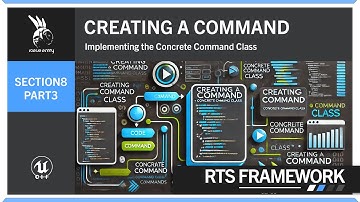 Create a Command | Section 8 | Part 3 | Command | RTS Framework | UE5