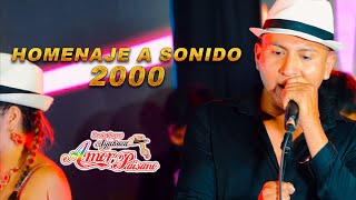 Video thumbnail of "HOMENAJE SONIDO  2000- AMOR PAISANO"