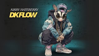 Kirby Hateberry - Dk Flow Tech House