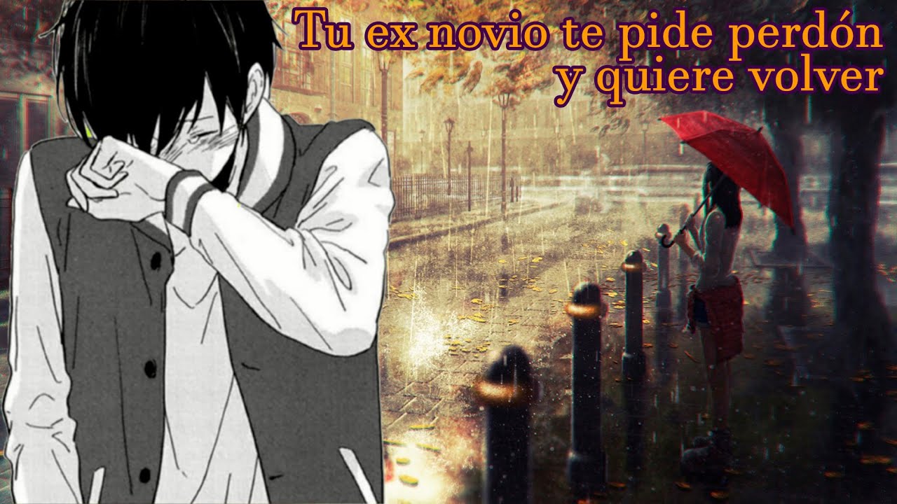 Tu ex novio te pide perdón y quiere volver ~ASMR Roleplay(para chicas)