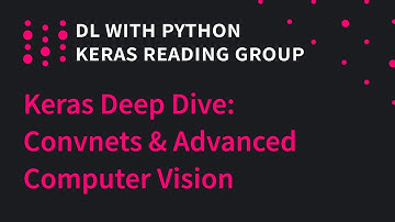 Deep Dive into Keras: ConvNets & Advanced Computer Vision