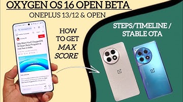 OxygenOS 16 Open beta update Oneplus 13, 12 & oneplus Open