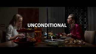 UNCONDITIONAL - Official Trailer (HD)