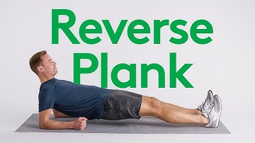 How to Do a Reverse Plank: A Guide from Physical Therapists