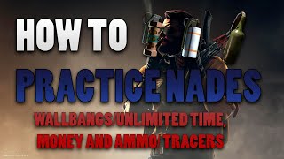 💪How to PRACTICE NADES in CS:GO | Unlimited time, money, ammo | Tracers | Smokes | Wallbangs | Pro💪 💪How to PRACTICE NADES in CS:GO | Unlimited time, money, ammo | Tracers | Smokes | Wallbangs | Pro💪