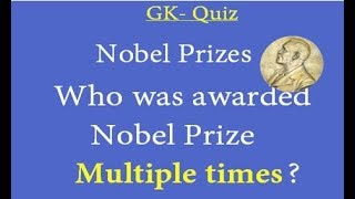 Quiz on Nobel Prize .