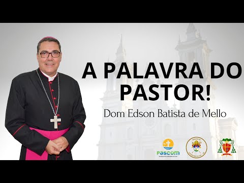A Palavra do Pastor — 28/01/2023