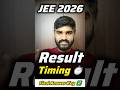 JEE Mains 2026 Result Timing⚠️ NTA Quick Update✅ |JEE Main Final Answer Key 2026 #jee2026 #jeeresult