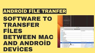 Android File Tranfer Software to Transfer Files Between Mac and Android Devices screenshot 5