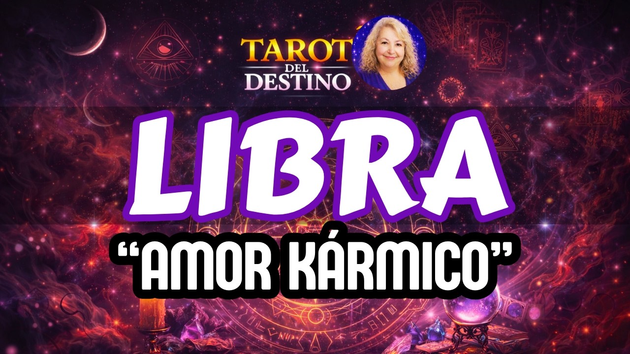 LIBRA ♎ LLEGA UN AMOR KÁRMICO… AQUÍ ESTÁ TU FELICIDAD | Tarot del Destino #libra