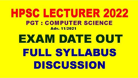HPSC Lecturer Exam Date 2022 || HPSC Syllabus Discussion 2022 || HPSC #examcircuit