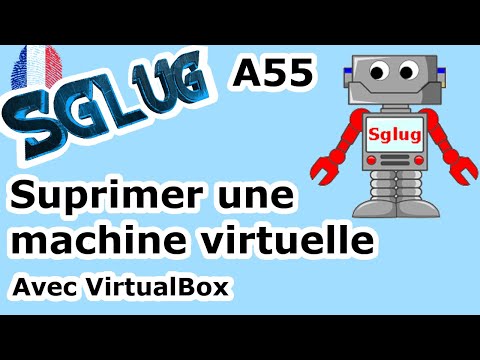 Comment supprimer vos machines virtuelle avec VirtualBox