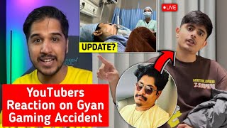 YouTubers Reaction on Gyan Gaming Accident News 💔 & Update 😰, Total Gaming Going Delhi - Why? 🤯