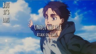 SiM - Under The Tree but it's lofi remix | Attack on Titan Season 4 Part 3