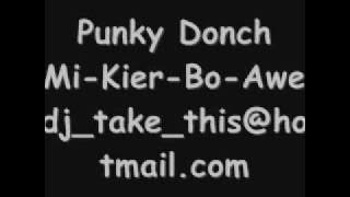 Dj Take This Punky Donch Mi Kier Bo Awe Remix