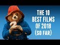The 10 Best Films of 2018 (So Far) | Video Countdown