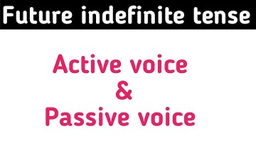 Future indefinite active voice and passive voice | English grammar | Sunshine English