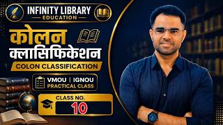 CLASS-10 Colon Classification Practical Class