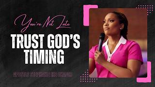 God’s Timing Is Never Wrong | Pastor Stephanie Ike screenshot 3