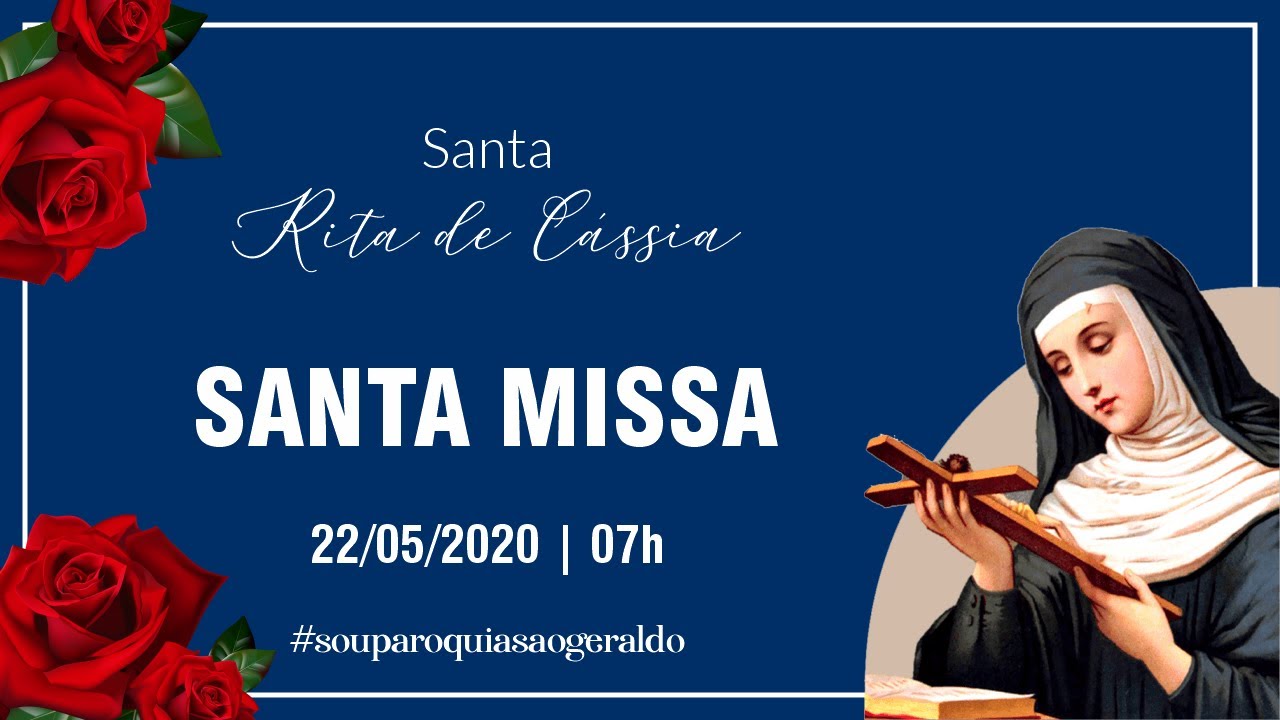 Santa Missa | Santa Rita de Cássia - YouTube