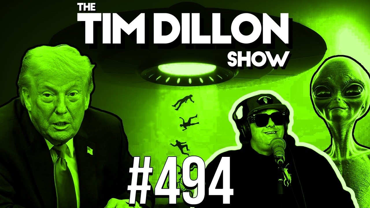 Alien Invasion & Trapped Trump | The Tim Dillon Show #494