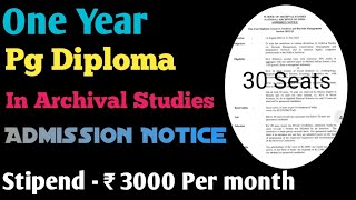 One Year Pg Diploma in National Archives Of India |Archaeological Point